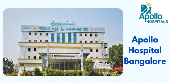 Apollo Hospital Bangalore