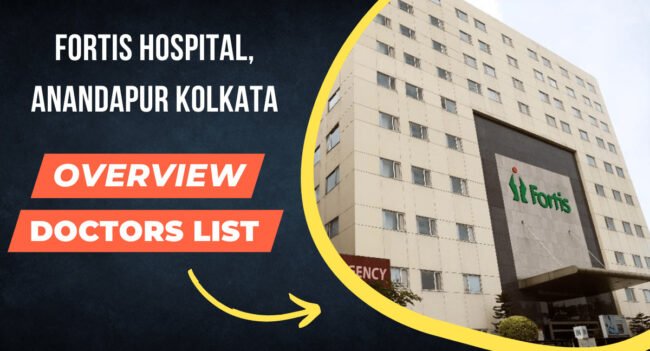 Fortis Hospital Kolkata Doctor List - Fortis Hospital Anandapur Kolkata
