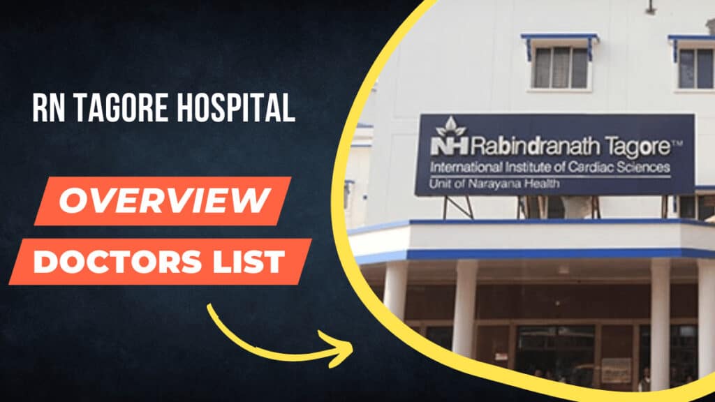 Rabindranath Tagore Hospital Kolkata - RN Tagore Hospital Doctor List